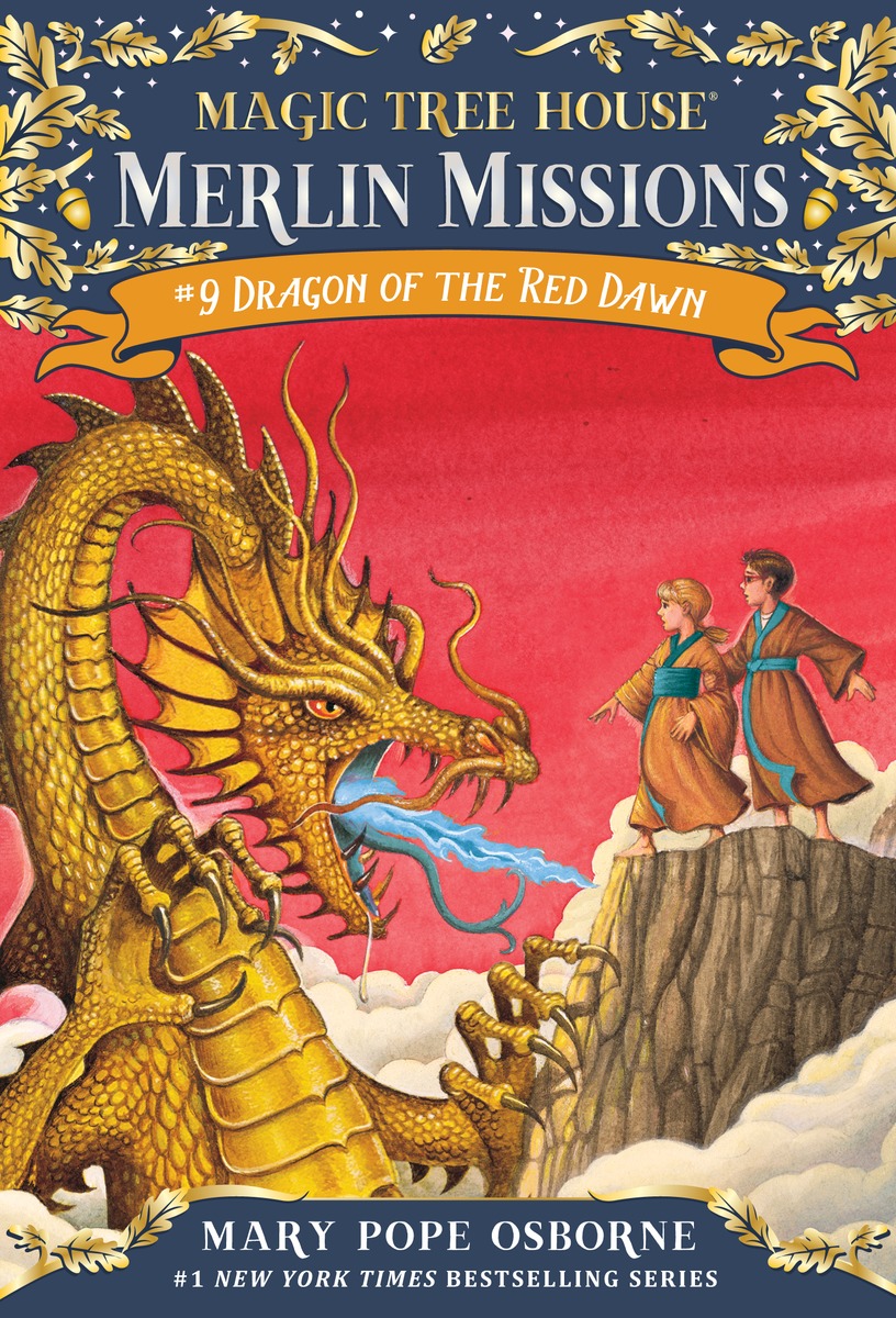 Magic Tree House Merlin Missions #9:Dragon of the Red Dawn (PB)
